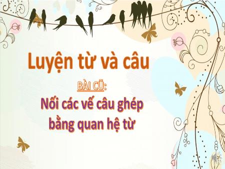 Bài giảng Luyện từ và câu Lớp 5 - Bài Mở rộng vốn từ Trật tự-An ninh