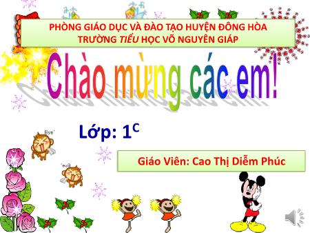 Bài giảng Học vần Lớp 1 - Bài 88: ip – up - Cao Thị Diễm Phúc