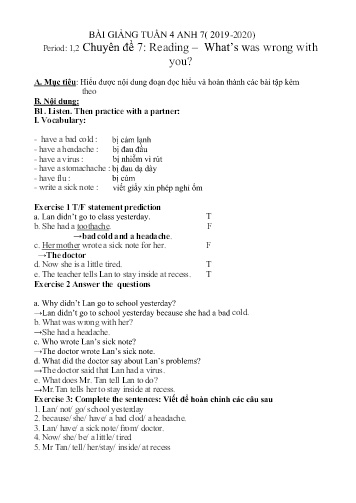 Bài giảng Tiếng Anh Lớp 7 - Tuần 4, Period 1+2, Chuyên đề 7: Reading – What’s was wrong with you? - Năm học 2019-2020