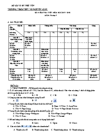 Bài kiểm tra học kì 2 môn Tin học Lớp 7 - Năm học 2017-2018 - Trường THCS&THPT Võ Nguyên Giáp (Có đáp án)