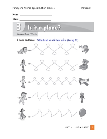 Bài tập môn Tiếng Anh Lớp 1 - Unit 3: Is it a plane? - Lesson 4, 5, 6