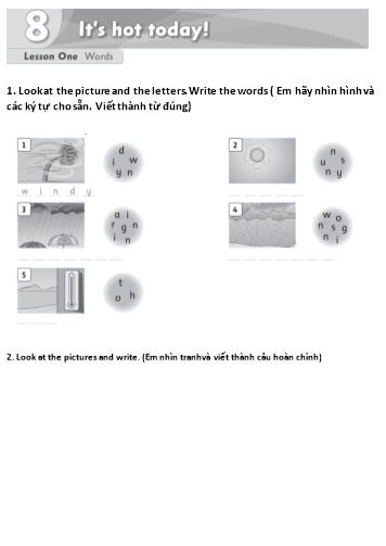 Bài tập môn Tiếng Anh Lớp 3 - Unit 8: Its hot today!