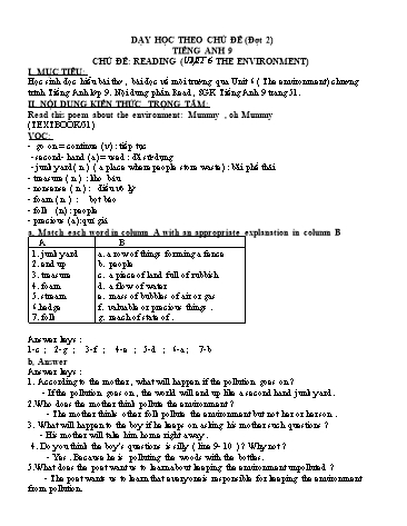 Dạy học theo chủ đề đợt 2 Tiếng Anh 9 - Chủ đề: Reading - Unit 6: The environment Dạy học theo chủ đề đợt 2 Tiếng Anh 9 - Chủ đề: Reading - Unit 6: The environment
