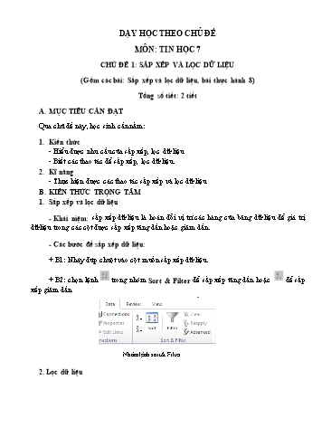 Dạy học theo chủ đề môn Tin học 7 - Chủ đề 1: Sắp xếp và lọc dữ liệu