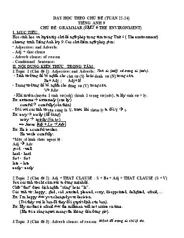 Dạy học theo chủ đề Tiếng Anh 9 - Tuần 22-24, Chủ đề: Grammar (Unit 6: The environment) Dạy học theo chủ đề Tiếng Anh 9 - Tuần 22-24, Chủ đề: Grammar (Unit 6: The environment)