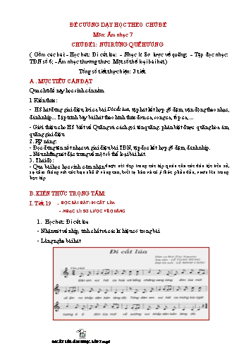 Đề cương dạy học theo chủ đề môn Âm nhạc 7 - Chủ đề 1: Núi rừng quê hương