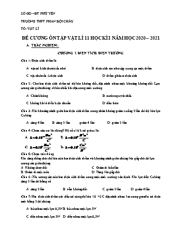 Đề cương ôn tập học kì I môn Vật lí Lớp 11 - Năm học 2020-2021 - Trường THPT Phan Bội Châu