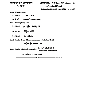 Đề kiểm tra 1 tiết học kì II môn Toán Lớp 10 - Năm học 2018-2019 - Trường THPT Nguyễn Huệ (Có đáp án)
