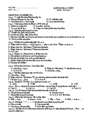 Đề kiểm tra 1 tiết lần 1 học kì II môn Tin học Lớp 10 - Năm học 2017-2018 - Trường THCS & THPT Võ Nguyên Giáp (Có đáp án)