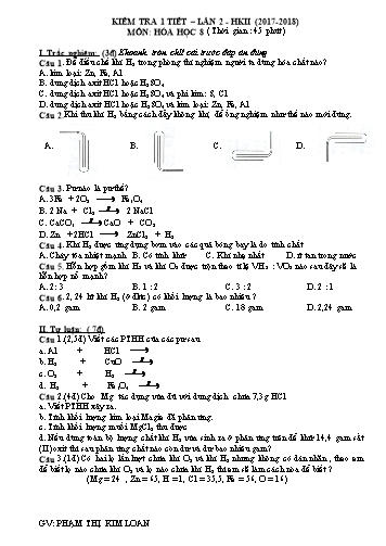 Đề kiểm tra 1 tiết lần 2 học kì II môn Hóa học Lớp 8 - Năm học 2017-2018 - Phạm Thị Kim Loan (Có đáp án)