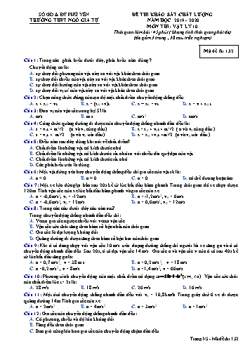 Đề kiểm tra chất lượng môn Vật lý 10 - Năm học 2019-2020 - Trường THPT Ngô Gia Tự - Mã đề thi 132 (Có đáp án)