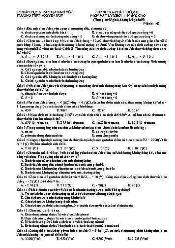 Đề kiểm tra chất lượng môn Vật lý Khối 11 (Nâng cao) - Trường THPT Nguyễn Huệ (Có đáp án)