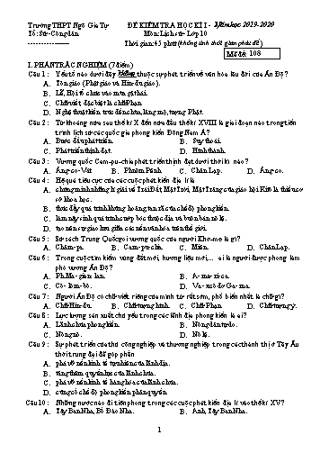 Đề kiểm tra học kì I môn Lịch sử Lớp 10 - Năm học 2019-2020 - Trường THPT Ngô Gia Tự - Mã đề 108 (Có đáp án)