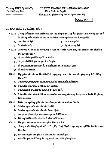 Đề kiểm tra học kì I môn Lịch sử Lớp 10 - Năm học 2019-2020 - Trường THPT Ngô Gia Tự - Mã đề 105 (Có đáp án)