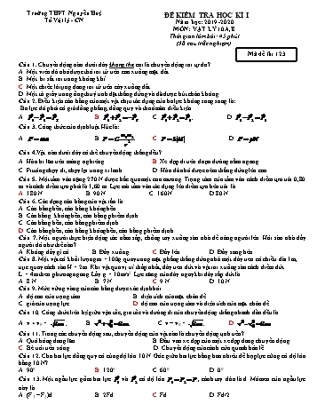 Đề kiểm tra học kì I môn Vật lí Lớp 10 - Năm học 2019-2020 - Trường THPT Nguyễn Huệ (Có đáp án)
