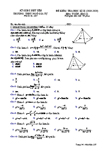 Đề kiểm tra học kì II môn Toán Khối 11 - Năm học 2019-2020 - Trường THPT Ngô Gia Tự - Mã đề 357 (Có đáp án) Đề kiểm tra học kì II môn Toán Khối 11 - Năm học 2019-2020 - Trường THPT Ngô Gia Tự - Mã đề 357 (Có đáp án)