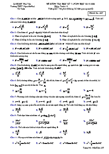 Đề kiểm tra học kỳ I môn Toán Lớp 12 - Năm học 2019-2020 - Trường THPT Nguyễn Huệ - Mã đề 357 (Có đáp án)