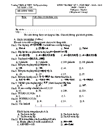 Đề kiểm tra học kỳ I môn Toán Lớp 6 - Năm học 2018-2019 - Trường THCS&THPT Võ Nguyên Giáp (Có đáp án)