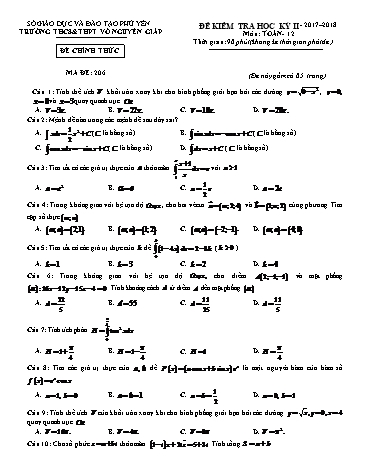 Đề kiểm tra học kỳ II môn Toán Lớp 12 - Năm học 2017-2018 - Trường THCS&THPT Võ Nguyên Giáp (Có đáp án)
