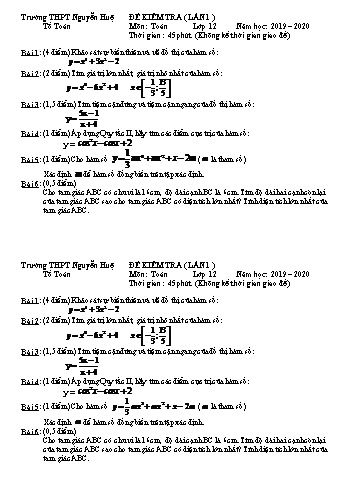 Đề kiểm tra lần 1 môn Toán Lớp 12 - Năm học 2019-2020 - Trường THPT Nguyễn Huệ (Có đáp án)