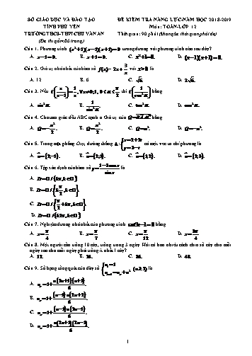 Đề kiểm tra năng lực môn Toán Lớp 12 - Năm học 2018-2019 - Trường THCS-THPT Chu Văn An (Có đáp án)