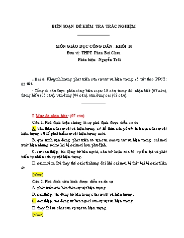 Đề kiểm tra trắc nghiệm môn Giáo dục công dân Khối 10 - Trường THPT Phan Bội Châu (Có đáp án)