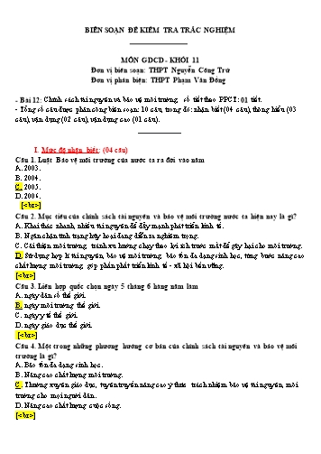 Đề kiểm tra trắc nghiệm môn Giáo dục công dân Khối 11 - Bài 12: Chính sách tài nguyên và bảo vệ môi trường - Trường THPT Nguyễn Công Trứ (Có đáp án)