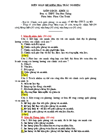 Đề kiểm tra trắc nghiệm môn Giáo dục công dân Khối 11 - Bài 14: Chính sách quốc phòng và an ninh - Trường THPT Tôn Đức Thắng (Có đáp án)