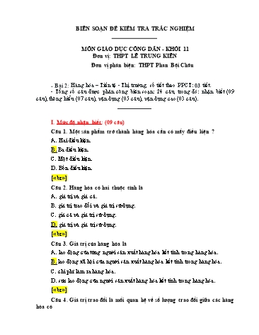 Đề kiểm tra trắc nghiệm môn Giáo dục công dân Khối 11 - Bài 2: Hàng hóa – Tiền tệ – Thị trường - Trường THPT Lê Trung Kiên (Có đáp án)
