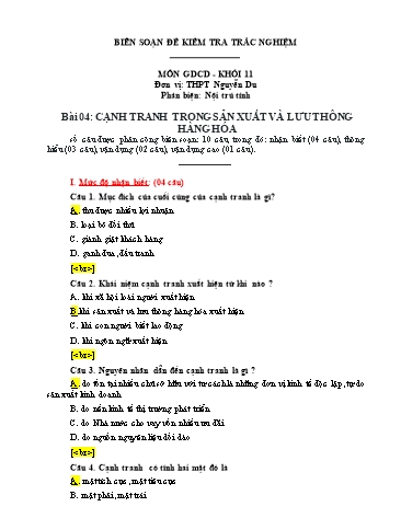Đề kiểm tra trắc nghiệm môn Giáo dục công dân Khối 11 - Bài 4: Cạnh tranh trong sản xuất và lưu thông hàng hóa - Trường THPT Nguyễn Du (Có đáp án)