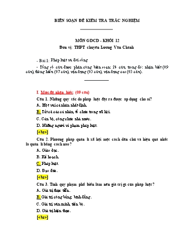 Đề kiểm tra trắc nghiệm môn Giáo dục công dân Khối 12 - Bài 1: Pháp luật và đời sống - Trường THPT chuyên Lương Văn Chánh (Có đáp án)