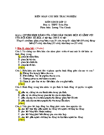 Đề kiểm tra trắc nghiệm môn Giáo dục công dân Khối 12 - Bài 4: Quyền bình đẳng của công dân trong một số lĩnh vực của đời sống xã hội - Trường THPT Trần Phú (Có đáp án)