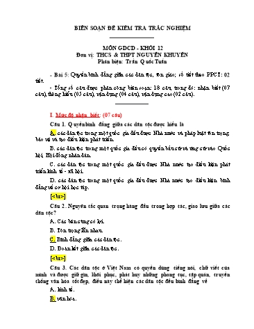 Đề kiểm tra trắc nghiệm môn Giáo dục công dân Khối 12 - Bài 5: Quyền bình đẳng giữa các dân tộc, tôn giáo - Trường THCS & THPT Nguyễn Khuyến (Có đáp án)