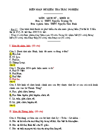 Đề kiểm tra trắc nghiệm môn Lịch sử Khối 10 - Bài 17: Quá trình hình thành và phát triển của nhà nước phong kiến (Từ thế kỉ X đến thế kỉ XV) - Trường THPT Nguyễn Trường Tộ (Có đáp án)