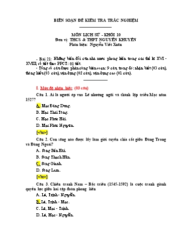 Đề kiểm tra trắc nghiệm môn Lịch sử Khối 10 - Bài 21: Những biến đổi của nhà nước phong kiến trong các thế kỉ XVI - XVIII - Trường THCS&THPT Nguyễn Khuyến (Có đáp án)