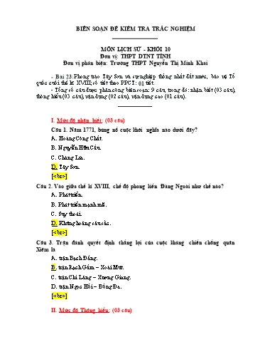 Đề kiểm tra trắc nghiệm môn Lịch sử Khối 10 - Bài 23: Phong trào Tây Sơn và sự nghiệp Thống Nhất đất nước, bảo vệ Tổ quốc cuối thế kỉ XVIII - Trường PT DNNT tỉnh Phú Yên (Có đáp án)