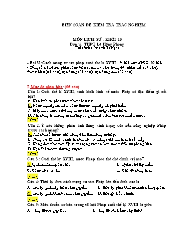 Đề kiểm tra trắc nghiệm môn Lịch sử Khối 10 - Bài 31: Cách mạng tư sản Pháp cuối thế kỉ XVIII - Trường THPT Lê Hồng Phong (Có đáp án)