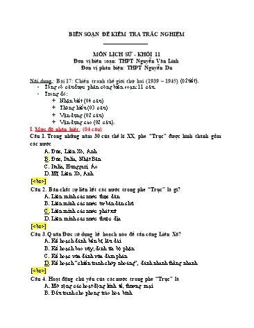 Đề kiểm tra trắc nghiệm môn Lịch sử Khối 11 - Bài 17: Chiến tranh thế giới thứ hai (1939-1945) - Trường THPT Nguyễn Văn Linh (Có đáp án)