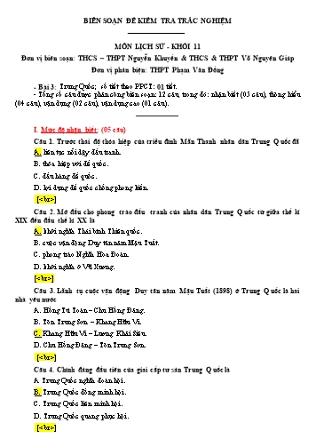Đề kiểm tra trắc nghiệm môn Lịch sử Khối 11 - Bài 3: Trung Quốc - Trường THCS-THPT Nguyễn Khuyến