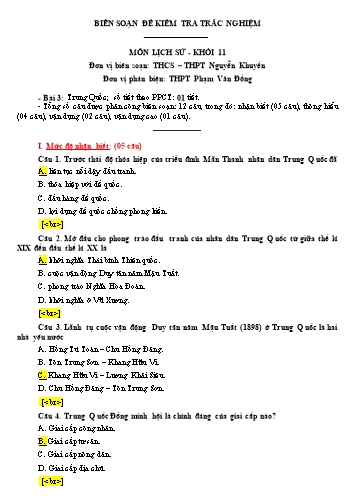 Đề kiểm tra trắc nghiệm môn Lịch sử Khối 11 - Bài 3: Trung Quốc - Trường THCS-THPT Nguyễn Khuyến (Có đáp án)