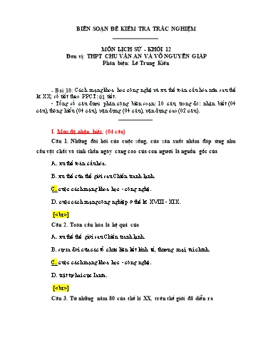 Đề kiểm tra trắc nghiệm môn Lịch sử Khối 12 - Bài 10: Cách mạng khoa hoc công nghệ và xu thế toàn cầu hóa nửa sau thế kỉ XX - Trường THPT Chu Văn An và Võ Nguyên Giáp (Có đáp án)
