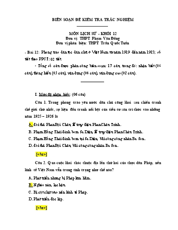 Đề kiểm tra trắc nghiệm môn Lịch sử Khối 12 - Bài 12: Phong trào dân tộc dân chủ ở Việt Nam từ năm 1919 đến năm 1925 - Trường THPT Phạm Văn Đồng (Có đáp án)