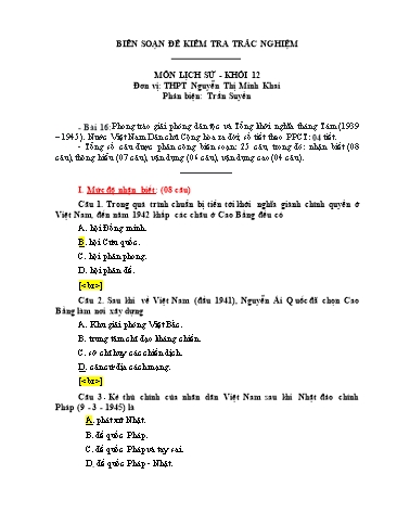 Đề kiểm tra trắc nghiệm môn Lịch sử Khối 12 - Bài 16: Phong trào giải phóng dân tộc và Tổng khởi nghĩa tháng Tám (1939-1945). Nước Việt Nam Dân chủ Cộng hòa ra đời - Trường THPT Nguyễn Thị Minh Khai (Có đáp án)