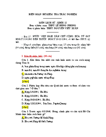 Đề kiểm tra trắc nghiệm môn Lịch sử Khối 12 - Bài 17: Nước Việt Nam dân chủ cộng hòa từ sau ngày 2-9-1945 đến trước ngày 19-12-1946 - Trường THPT Lê Hồng Phong (Có đáp án)
