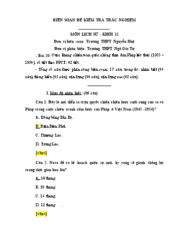Đề kiểm tra trắc nghiệm môn Lịch sử Khối 12 - Bài 20: Cuộc kháng chiến toàn quốc chống thực dân Pháp kết thúc (1953-1954) - Trường THPT Nguyễn Huệ (Có đáp án)
