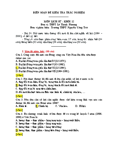 Đề kiểm tra trắc nghiệm môn Lịch sử Khối 12 - Bài 26: Đất nước trên đường đổi mới đi lên chủ nghĩa xã hội (1986-2000) - Trường THPT Lê Thành Phương (Có đáp án)