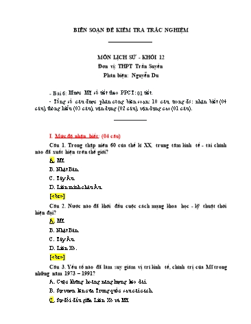 Đề kiểm tra trắc nghiệm môn Lịch sử Khối 12 - Bài 6: Mước Mĩ - Trường THPT Trần Suyền (Có đáp án)