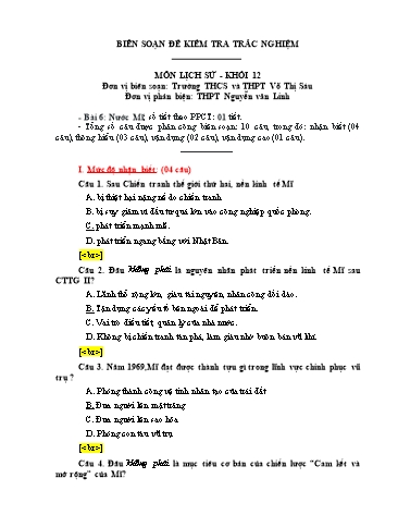 Đề kiểm tra trắc nghiệm môn Lịch sử Khối 12 - Trường THCS&THPT Võ Thị Sáu (Có đáp án)