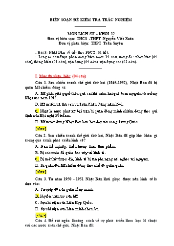 Đề kiểm tra trắc nghiệm môn Lịch sử Khối 12 - Trường THCS&THPT Nguyễn Viết Xuân (Có đáp án)