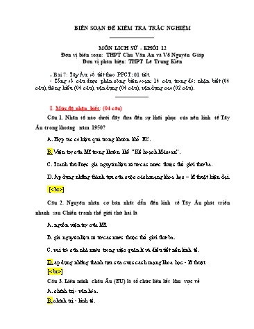 Đề kiểm tra trắc nghiệm môn Lịch sử Khối 12 - Trường THPT Chu Văn An và Võ Nguyên Giáp (Có đáp án)